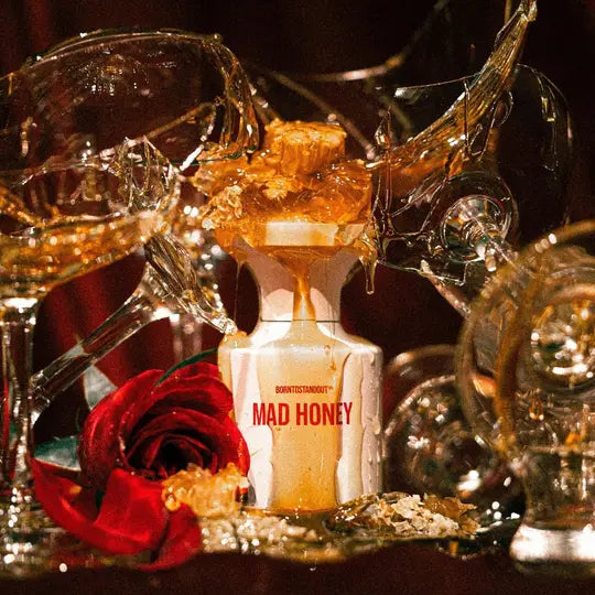 Born to Stand Out Mad Honey