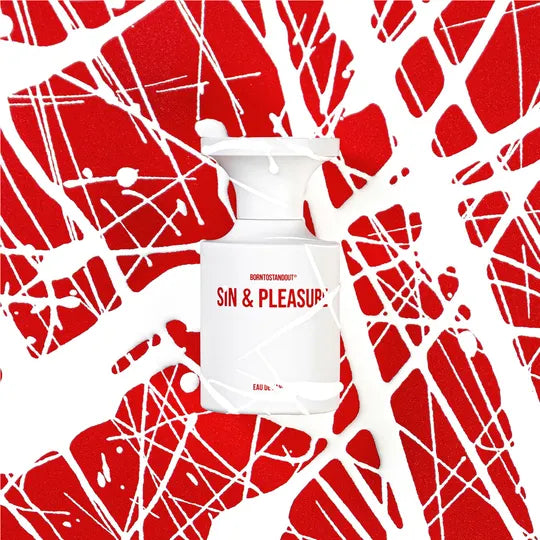 Born to Stand Out Sin & Pleasure