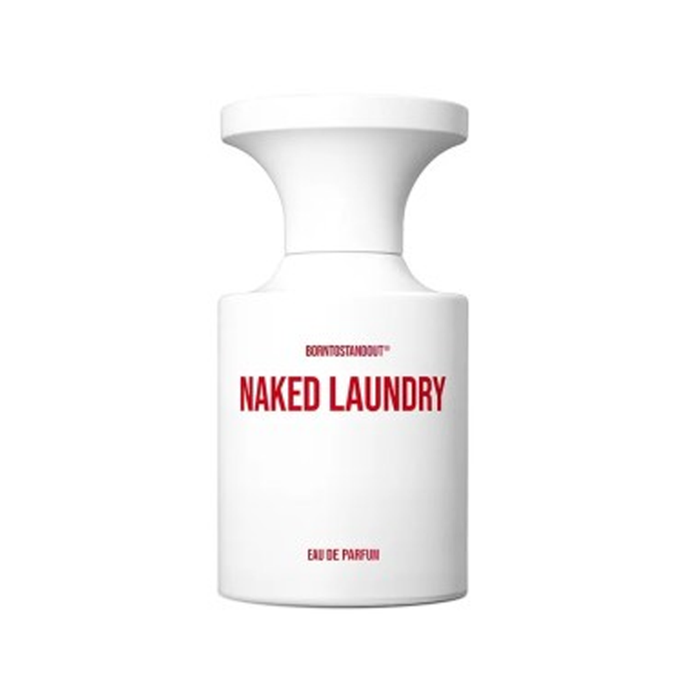 Born to Stand Out Naked Laundry